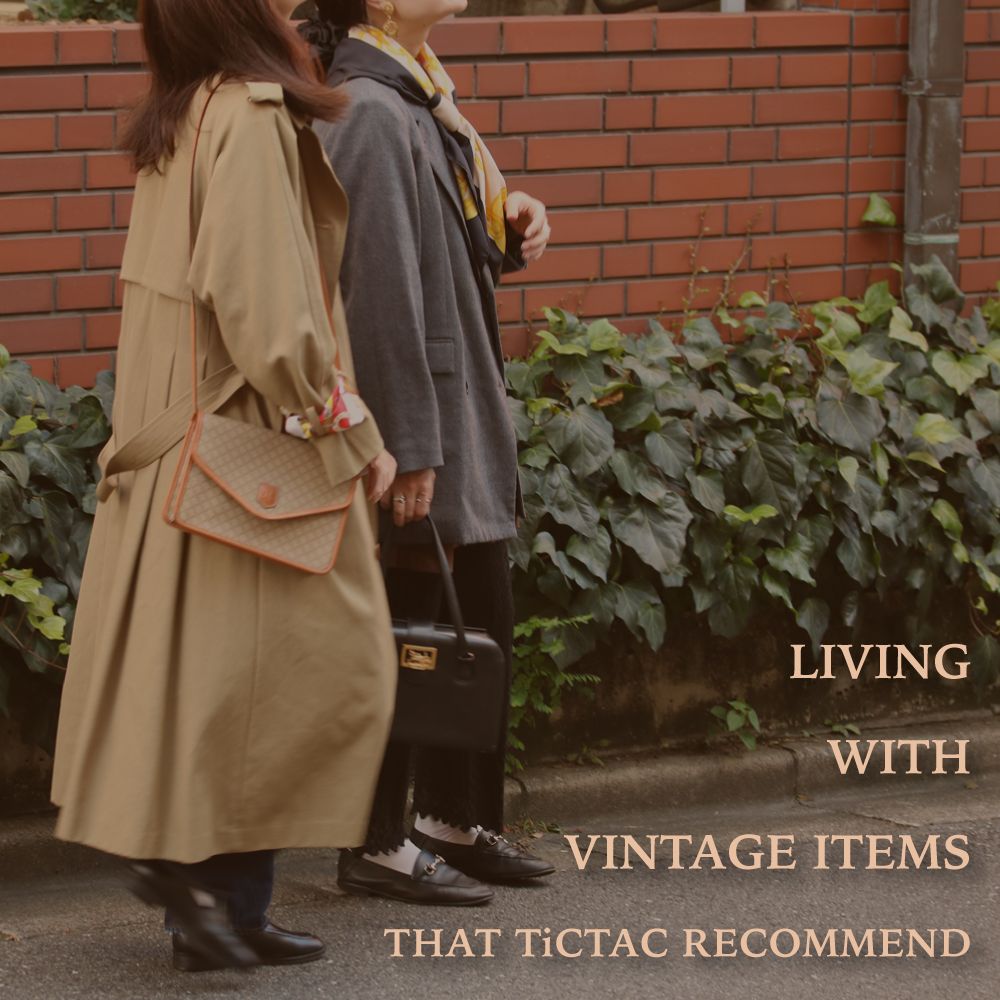 LIVING WITH VINTAGE ITEMS ~秋冬~