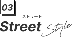 03 Street Style