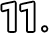 11